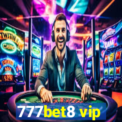 777bet8 vip